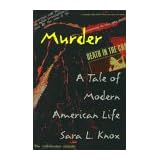 murder a tale of modern american life
