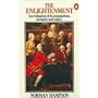 The Enlightenment: An Evaluation of Its Assumptions, Attitudes and Values