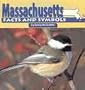 Massachusetts Facts and Symbols (States and Their Symbols)