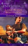 Lone Rider Bodyguard (Harlequin Intrigue Series)