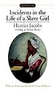 Incidents in the Life of a Slave Girl