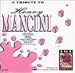 Tribute to Henry Mancini [CASSETTE]