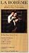 VHS : La Boheme: Puccini, Gardelli, Cotrubas, Shicoff, Royal Opera Covent Garden (With 55-page Booklet)