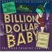 Billion Dollar Baby (Revival Cast)