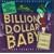 Billion Dollar Baby (Revival Cast)