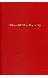 When We Were Countries: Poems and Stories by Outstanding High School Writers