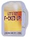 Let's get fucked up game