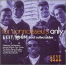 For Connoisseurs Only Vol.1: Kent/Modern Soul Collectables