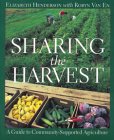 Sharing the Harvest Elizabeth Henderson