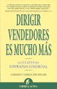 DIRIGIR VENDEDORES ES MUCHO MAS