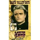Death Valley Days: A Matter of Honor / Gold Rush in Reverse [VHS]