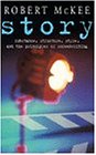 Story: Substance, Structure, Style and the Principles of Screenwriting (Methuen Film)