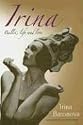 Irina: Ballet, Life and Love