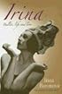 Irina: Ballet, Life and Love