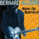 Bernard Allison - Keepin