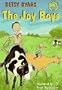 Joy Boys, The