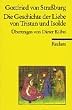 Die Geschichte der Liebe von Tristan und Isolde