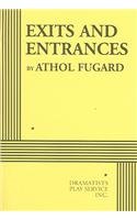Exits And Entrances