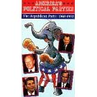 America's Political Parties: The Republican Party 1960-1972 [VHS]