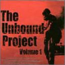 The Unbound Project Vol.1