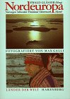 L�nder der Welt. Nordeuropa. Norwegen. Schweden. Finnland. D�nemark. Island - Hanns-Joachim Kolb