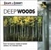 Serenity/Deep Woods