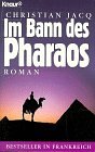 Im Bann des Pharaos - Roman. - Christian Jacq
