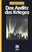 Das Antlitz des Krieges (Dokumente des Wahnsinns)