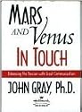 Mars and Venus In Touch (Enhancing the Passion with Great Communication)