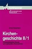 Produkt-Bild: Kirchengeschichte, Tl.2/1, Konstantinische Wende und sp&auml;tantike Reichskirche: II/1
