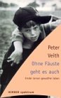 Ohne F&auml;uste geht es auch