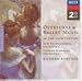 Overture &Ballet Music of the 19TH Century