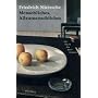 Menschliches, Allzumenschliches. Ein Buch f�r freie Geister