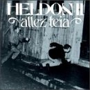 Revue Heldon  / Heldon II: Allez Teia