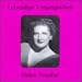 Lebendige Vergangenheit: Helen Traubel