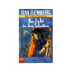 Das Licht in den Schatten. Die Schattengilde 01.