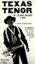 Texas Tenor: The Illinois Jacquet Story