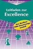 Produkt-Bild: Leitfaden zur Excellence: Das Berliner TQM-Umsetzungsmodell