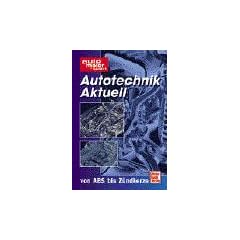 auto motor und sport Autotechnik aktuell. Von Auflaufbreme bis Zahnstangenlenkung