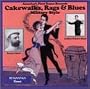 Cakewalks Rags & Blues: Military Style