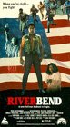 Riverbend [VHS]