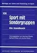 Sport mit Sondergruppen: Ein Handbuch