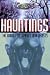Books : Hauntings: The World of Spirits and Ghosts (The Unexplained)