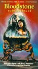Bloodstone:Subspecies 2