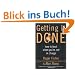 Getting It Done: How to Lead When You're Not in Charge
