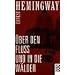 �ber den Flu� und in die W�lder
