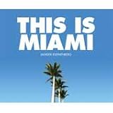 This Is Miami