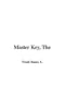 The Master Key