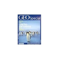 GEO Special 1/2003: Arktis+Antarktis: Die Pracht der wei�en W�sten, Nordlichter, Historische Expiditionen, Unter Rentier-Nomaden, Frauen im Eis, Klimawandel, Extremsportler, Tipps f�r polare Reisen