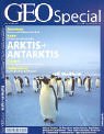 GEO Special 1/2003: Arktis+Antarktis: Die Pracht der weißen Wüsten, Nordlichter, Historische Expiditionen, Unter Rentier-Nomaden, Frauen im Eis, Klimawandel, Extremsportler, Tipps für polare Reisen